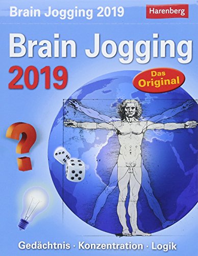 Brain Jogging - Kalender 2019: Gedächtnis, Konzentration, Logik