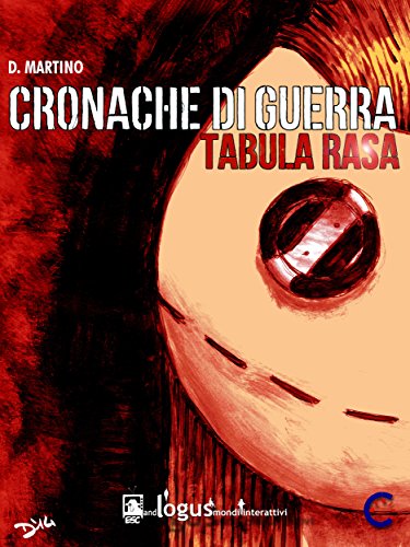 Download Cronache di guerra - Tabula rasa (Comics) Download Cronache di guerra - Tabula rasa (Comics)