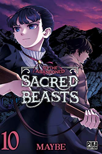 To the Abandoned Sacred Beasts — Tome 10