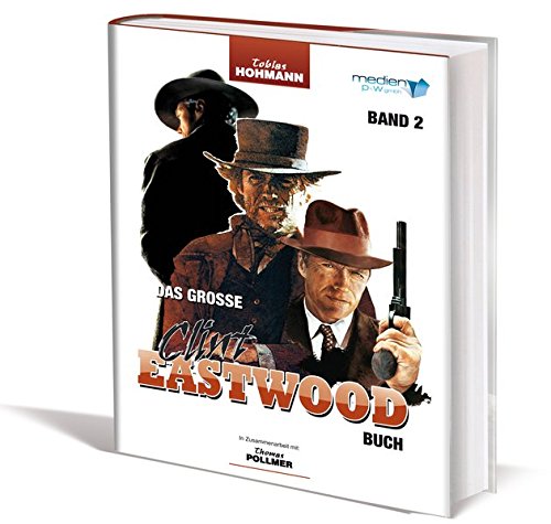 Download Das große Clint Eastwood Buch: Band 2 Download Das große Clint Eastwood Buch: Band 2
