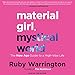 Produktbild Material Girl, Mystical World: The Now Age Guide to a High-Vibe Life