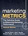 Marketing Metrics: The Definitive Guide to Measuring Marketing Performance (English Edition) by Paul W. Farris, Neil Bendle