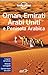 Oman, Emirati Arabi Uniti e Penisola arabica - Jenny Walker, Anthony Ham, Andrea Schulte-Peevers, C. Dapino