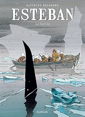 Dupuis - MDS Esteban - tome 3 - La survie