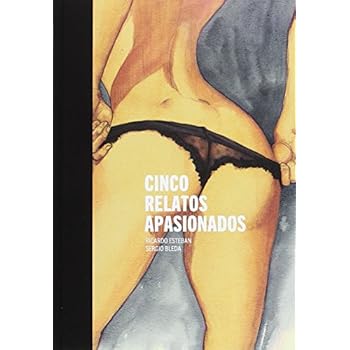 Cinco relatos apasionados