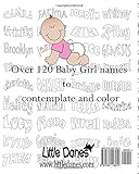 Image de The Coloring Book of Baby Girl Names: The Adult Coloring Book Stress Free Way to Choosing your Baby Girl's Name