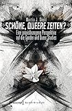 Image de Schöne, queere Zeiten?: Eine praxisbezogene Perspektive auf die Gender und Queer Studies