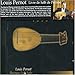 Produktbild Livre De Luth De Perrine (Pernot) by Louis Pernot (2006-05-16)