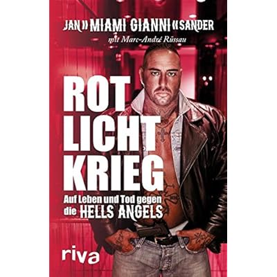 Download Rotlichtkrieg Auf Leben Und Tod Gegen Die Hells Angels Pdf Free Zekeharve