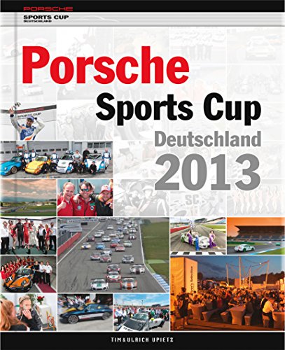 Preisvergleich Produktbild Porsche Sports Cup Deutschland 2013
