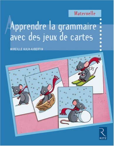 couverture de : Apprendre la grammaire avec des jeux de cartes