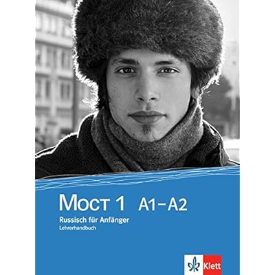 [PDF] MOCT 1 A1-A2: Russisch für Anfánger. Ìberarbeitete Ausgabe. Lehrerhandbuch KOSTENLOS DOWNLOAD