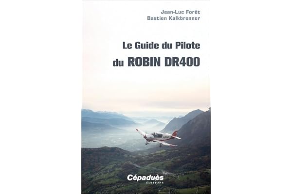 Le Guide du Pilote du Robin DR400