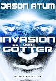 Image de Invasion der Götter: Science-Fiction-Thriller
