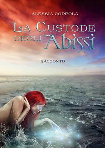 Download La Custode degli Abissi Download La Custode degli Abissi
