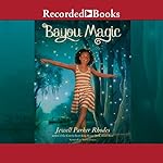 Bayou Magic