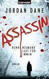Cover zum Buch Assassin: Denn niemand lebt für immer