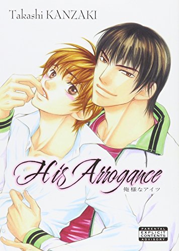 His Arrogance (Yaoi)