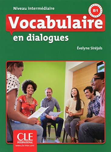 Download Vocabulaire en dialogues - Niveau intermédiaire - Livre + CD - 2ème édition Download Vocabulaire en dialogues - Niveau intermédiaire - Livre + CD - 2ème édition