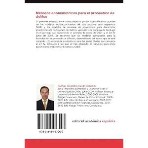 Métodos econométricos para el pronóstico de delitos: Estudio aplicado en Santiago de Chile