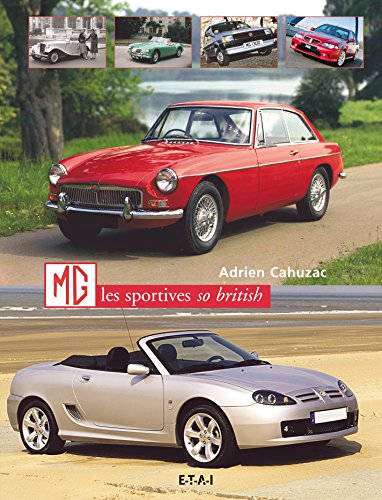 MG, Les Sportives So British MG, Les Sportives So British