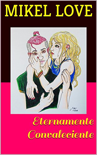 Download Eternamente Convaleciente Download Eternamente Convaleciente