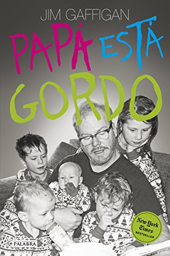 Download Papá está gordo (Educación y familia) Download Papá está gordo (Educación y familia)