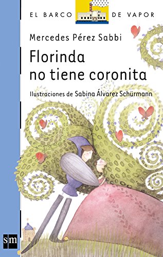 Preisvergleich Produktbild FLORINDA NO TIENE CORONITA
