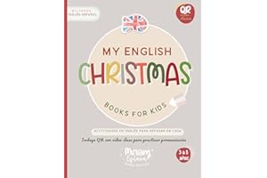 My English Christmas: Cuaderno interactivo de actividades y vocabulario en inglés para niños de 3 a 8 años. Más de 100 páginas de actividades en ... ... la autora (Books for Kids by Miriam Eslava)