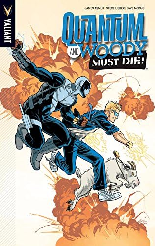 Quantum and Woody Volume 4: Quantum and Woody Must Die! (QUANTUM & WOODY TP)