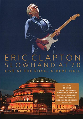 Slowhand At 70: Live At The Royal Albert Hall [DVD]