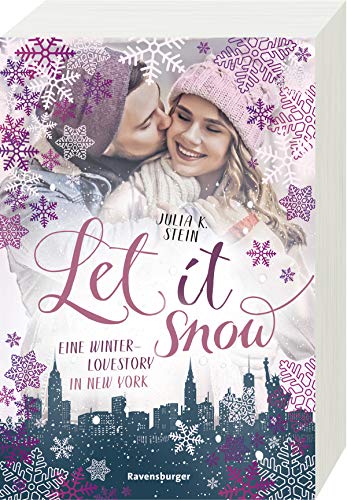 Let It Snow. Eine Winter-Lovestory in New York