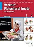 Image de Verkauf - Fleischerei heute: Lehrbuch für Fachverkäufer/-innen in Lernfeldern