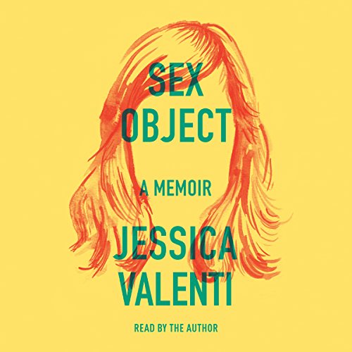 Download Sex Object: A Memoir Download Sex Object: A Memoir