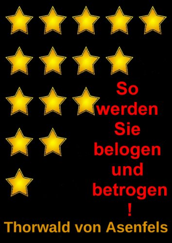 So werden Sie belogen und betrogen!