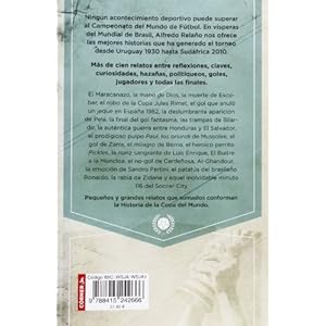 Tantos Mundiales, tantas historias / Many World Cups, Many Stories