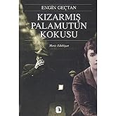 Kızarmış Palamutun Kokusu