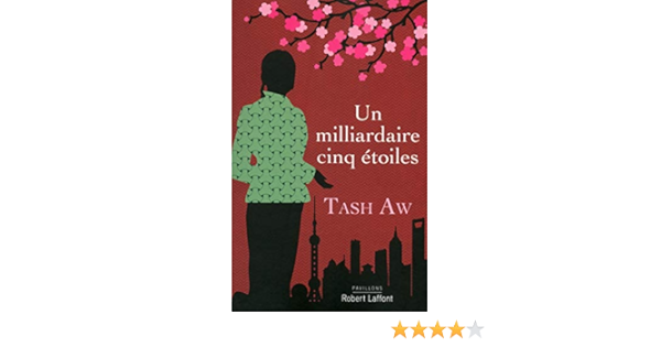 Amazon Fr Un Milliardaire Cinq Etoiles Aw Tash Hel Guedj Johan Frederik Livres