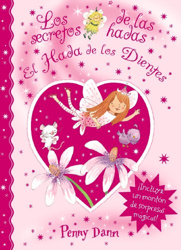 Download El Hada de los Dientes: Los secretos de las hadas (Castellano - A Partir De 3 Años - Manipulativos (Libros Para Tocar, Jugar Y Pintar), Pop-Ups - Los Secretos De Las Hadas) Download El Hada de los Dientes: Los secretos de las hadas (Castellano - A Partir De 3 Años - Manipulativos (Libros Para Tocar, Jugar Y Pintar), Pop-Ups - Los Secretos De Las Hadas)