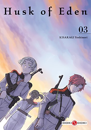 Husk of Eden — Tome 3
