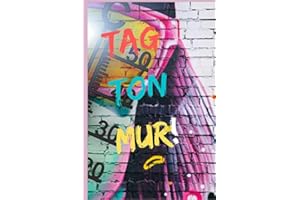 Tag ton mur!: 80 pages a taguer | format 6 x 9 pouces | imprime de mur en brique au recto des pages pour éviter le transfert de couleur | Qualité de papier supérieure