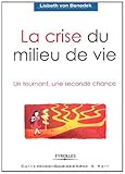 Image de La crise du milieu de vie : Un tournant, une seconde chance