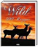 Image de Wild: 500 Rezepte