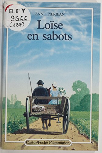 couverture de : Lo&iuml;se en sabots