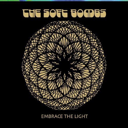Preisvergleich Produktbild Embrace the Light by Soft Bombs