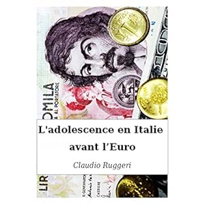 L'adolescence en Italie avant l’Euro