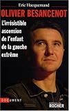 Image de Olivier Besancenot : L'irrésistible ascension de l'enfant de la gauche extrême