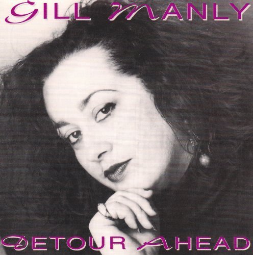 Preisvergleich Produktbild Detour Ahead by Gill Manly (1994-10-01)
