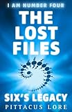 Image de I Am Number Four: The Lost Files: Six's Legacy (Lorien Legacies: The Lost Files)