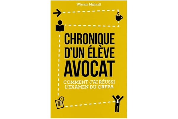 Chronique d'un élève avocat : comment j'ai réussi l'examen du CRFPA